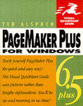 PageMaker 6.5 Plus For Windows Visual QuickStart Guide