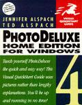 PhotoDeluxe Home Edition 4 for WindowsVisual QuickStart Guide