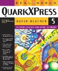Real World Quarkxpress 5