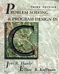 Problem Solving & Program Design In C 3rd Edition