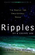 Ripples On A Cosmic Sea The Search For G