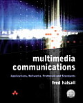 Multimedia Communications Applications Networks