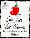 Sex Lies & Video Games How To Write