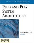 Plug & Play System Architecture