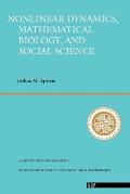 Nonlinear Dynamics, Mathematical Biology, and Social Science