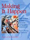 Making It Happen Interaction in the Second Language Classroom From Theory to Practice
