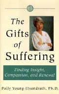 Gifts Of Suffering