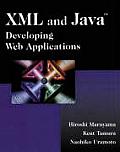 Xml & Java Developing Web Applications