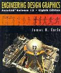 Engineering Design Graphics 8TH Edition Release 12
