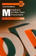 Managing In The New Team Environment