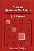 Modern Quantum Mechanics Revised Edition