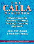 Calla Handbook Implementing the Cognitive Academic Language Learning Approach