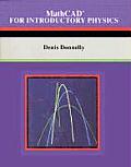 MathCAD for Introductory Physics