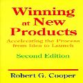 Winning At New Products 2nd Edition