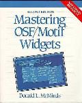Mastering Osf Motif Widgets