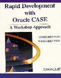 Rapid Development With Oracle Case A W