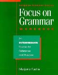 Focus On Grammar Workbook Intermediate