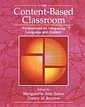 Content Based Classroom Perspectives on Integrating Language & Content