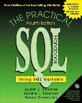 The Practical SQL Handbook: Using SQL Variants [With CDROM]