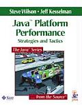 Java? Platform Performance: Strategies and Tactics
