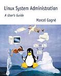 Linux System Administration A Users Guide