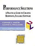 Performance Solutions A Practical Guide to Creating Responsive Scalable Software