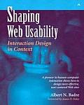 Shaping Web Usability: Interaction Design in Context