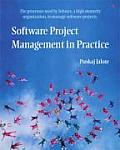 Software Project Management in Practice