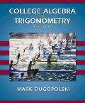 College Algebra and Trigonometry