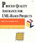 Process Quality Assurance for UML Based Projects With CDROM