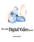 Little Digital Video Book 1st Edition