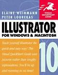 Illustrator 10 for Windows & Macintosh Visual QuickStart Guide