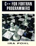 C++ For Fortran Programmers
