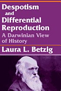 Despotism & Differential Reproduction A Darwinian View of History