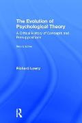 The Evolution of Psychological Theory: A Critical History of Concepts and Presuppositions