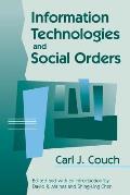 Information Technologies & Social Orders