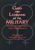 Gays and Lesbians in the Military: Issues, Concerns and Contrasts
