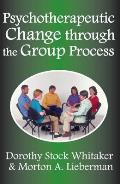 Psychotherapeutic Change Through the Group Process