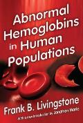 Abnormal Hemoglobins in Human Populations