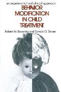 Behavior Modification in Child Treatment: An Experimental and Clinical Approach