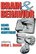 Brain and Behavior: Research in Clinical Neuropsychology