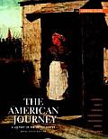 The American Journey: Brief Edition Combined Volume, 6e