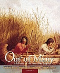 Out of Many: A History of the American People, Volume 1