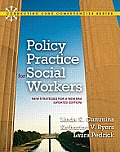 Policy Practice for Social Workers New Strategies for a New Era Updated Edition