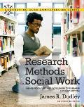 Research Methods For Social Work Being Producers & Consumers Of Research Updated Edition With Mysocialworklab & Pearson Etext