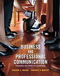 Business & Professional Communication Principles & Skills for Leadership