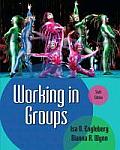 Working in Groups Communication Principles & Strategies 6th Edition