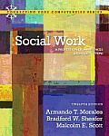 Mylab Social Work with Pearson Etext -- Standalone Access Card -- For Social Work: A Profession of Many Faces