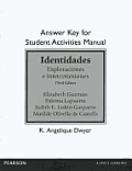 Identidades: Exploraciones E Interconexiones: Answer Key For Student Activities Manual