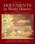 Documents in World History, Volume 1: The Great Traditions: From Ancient Times to 1500